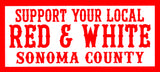 401-Stickers - Support Your Local Red & White Sonoma County Sticker